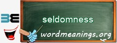 WordMeaning blackboard for seldomness